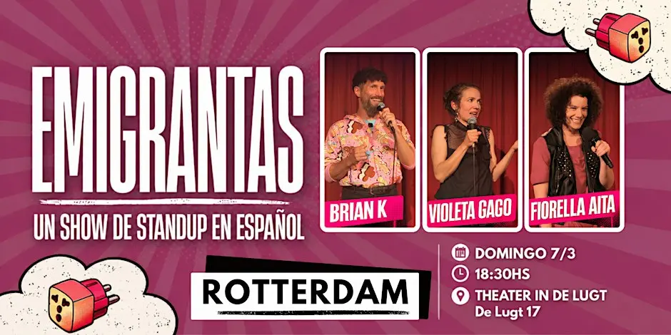EMIGRANTAS: Stand-up 100% in Spanish in ROTTERDAM