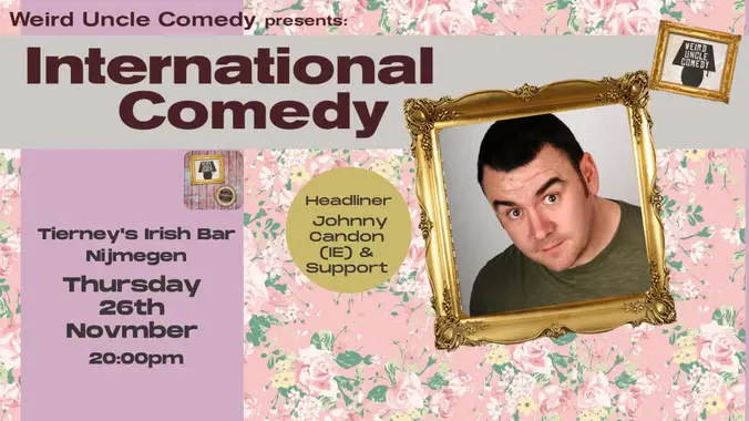 International Stand Up Comedy @Tierney's Nijmegen