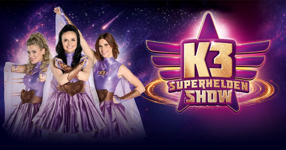 K3 show Superhelden | sing, dance and discover your superpower