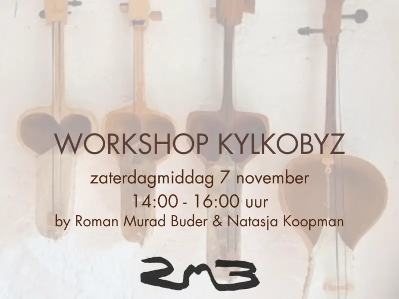 KYLKOBYZ WORKSHOP (shamanic string instrument)