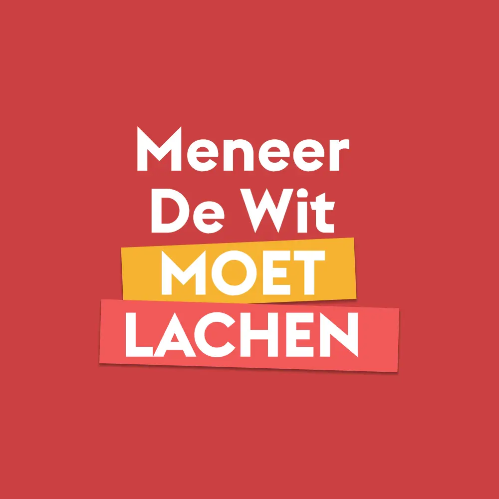 Meneer de Wit moet lachen | Daan Put, Jet Bootz & Levy Geernaer