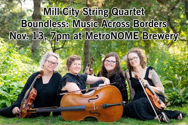 Mill City String Quartet presents BOUNDLESS – Music Across Borders – MetroNOME Brewery Taproom