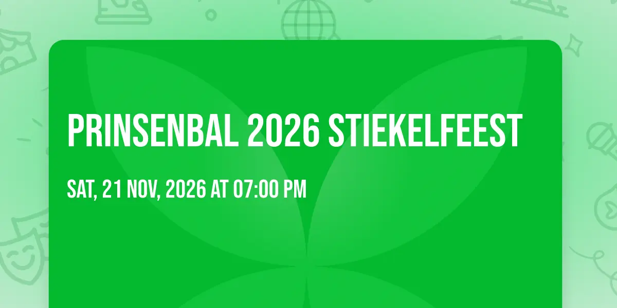 Princes' Ball 2026 Stiekelfeest