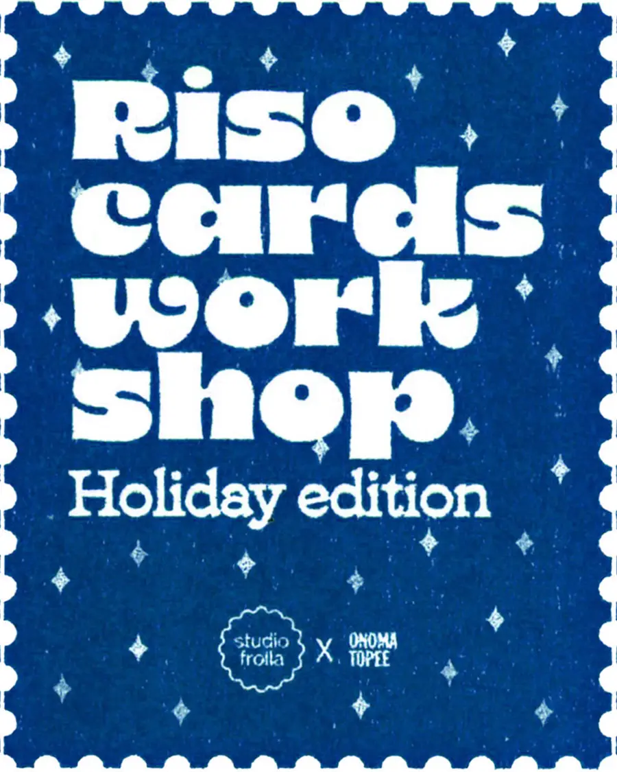 RISO Cards Workshop: Holiday edition