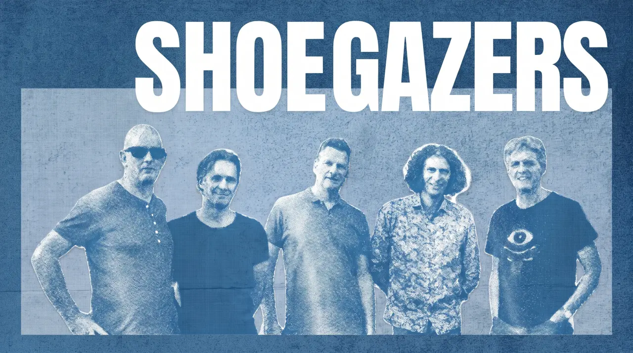 Shoegazers