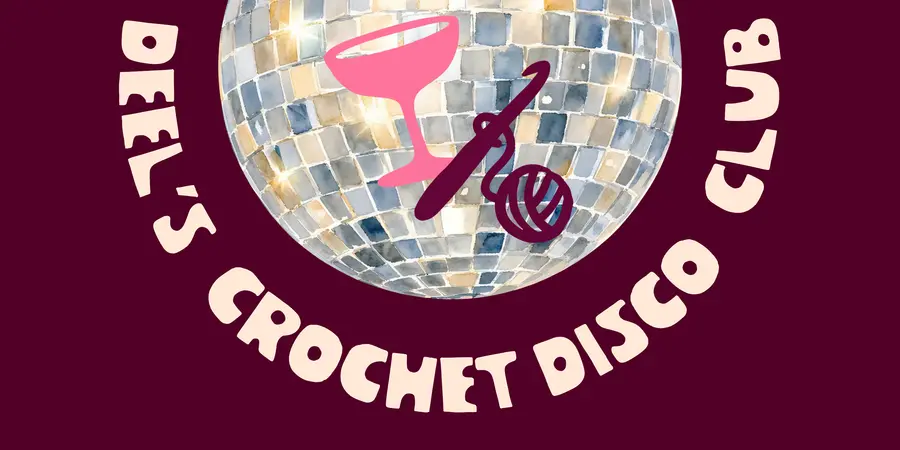 SIP, CROCHET AND DISCO