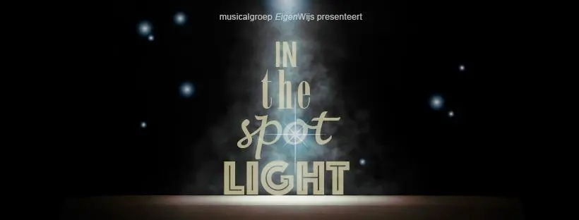 Theatre: Musicalgroep Eigenwijs presents: In the Spotlight with Het verhaal van Nederland, the musical