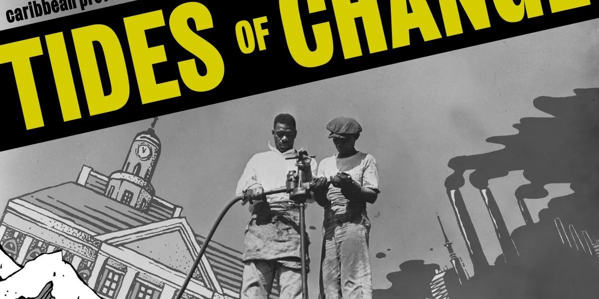 Tides of Change: Caribbean Protest in the Age of ‘Yankee Imperialism’