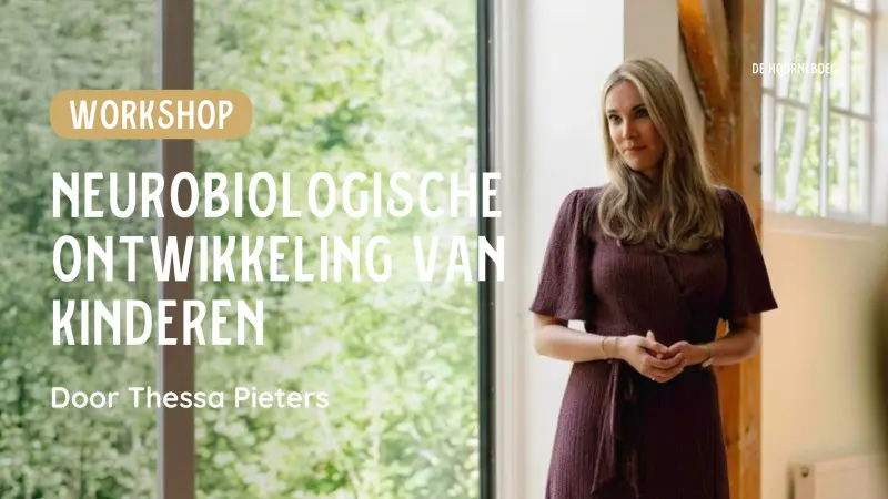 Workshop: Neurobiological development of children